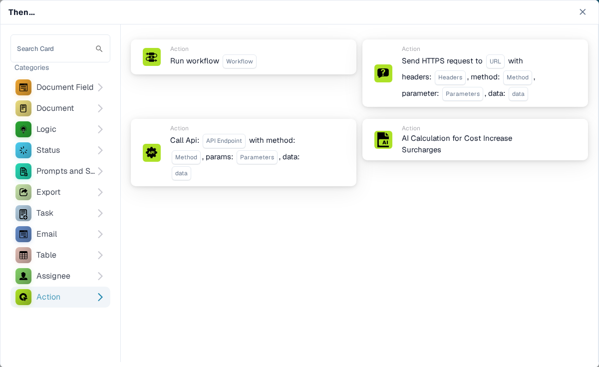 英文 Then 卡片选择器，已选中 Action；预览展示 Run workflow、HTTPS request、API call 和 cost increase calculation。
