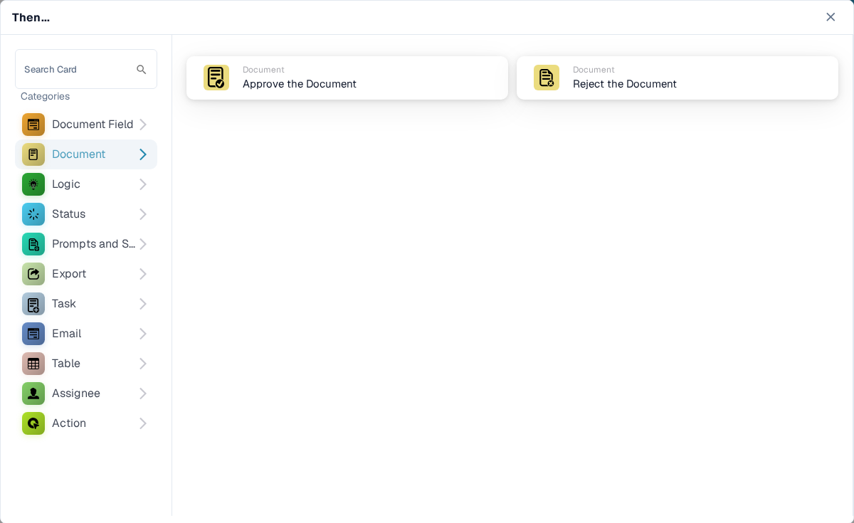 英文 Then 卡片选择器，已选中 Document；可见 Approve the Document 和 Reject the Document 预览。